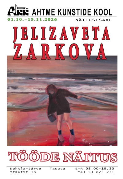 Exhibition by Yelizaveta Zarkova