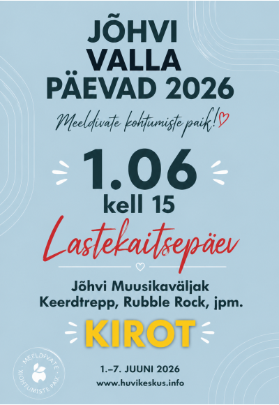 Jõhvi valla päevad 2026 • 1.07 Lastekaitepäev