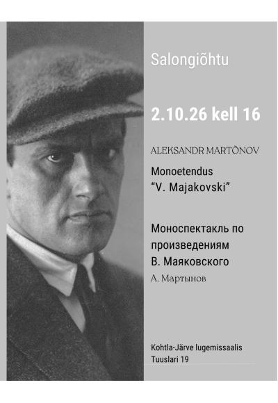 A. Martõnovi monoetendus "V. Majakovski"