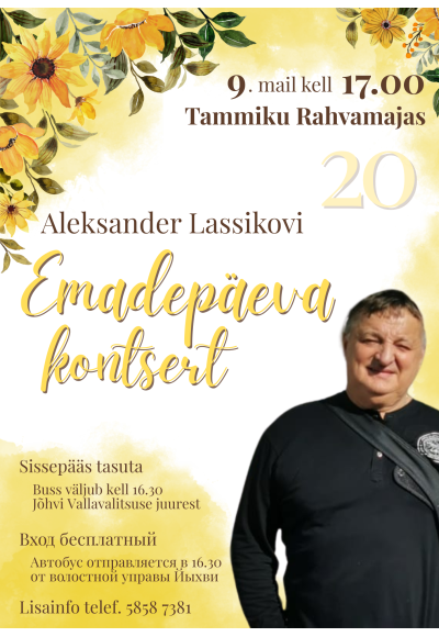 Emadepäeva kontsert Tammiku Rahvamajas