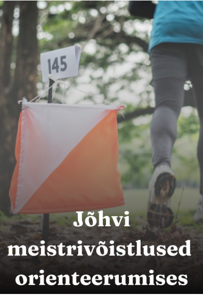 Jõhvi valla lahtised meistrivõistlused orienteerumisjooksus