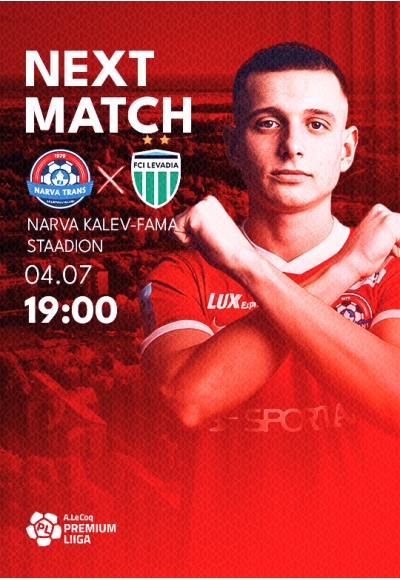 A. Le Coq Premium liiga: JK Narva Trans vs Tallinna FCI Levadia