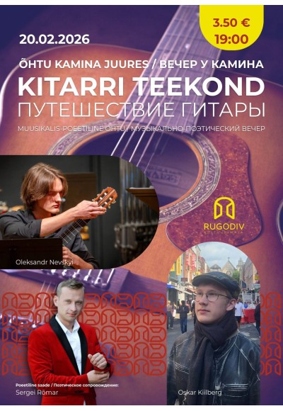 Õhtu kamina juures „Kitarri teekond“