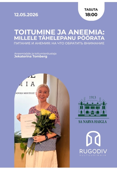 Loeng: Toitumine ja aneemia: millele tähelepanu pöörata