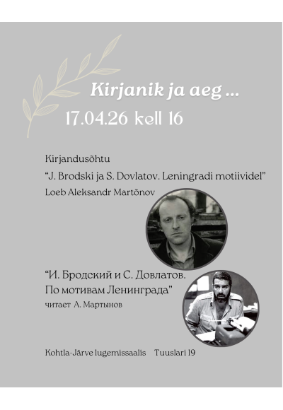 Kirjandusõhtu "J. Brodski ja S. Dovlatov. Leningradi motiividel"