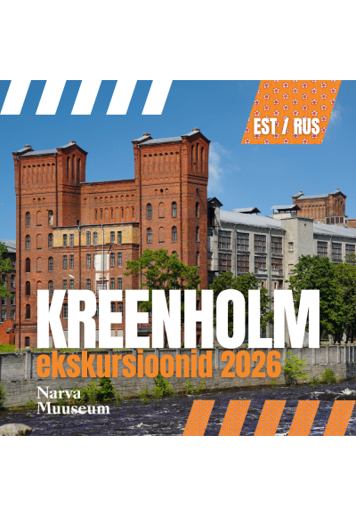 Kreenholm: tekstiilihiiglase ajalugu (EST)