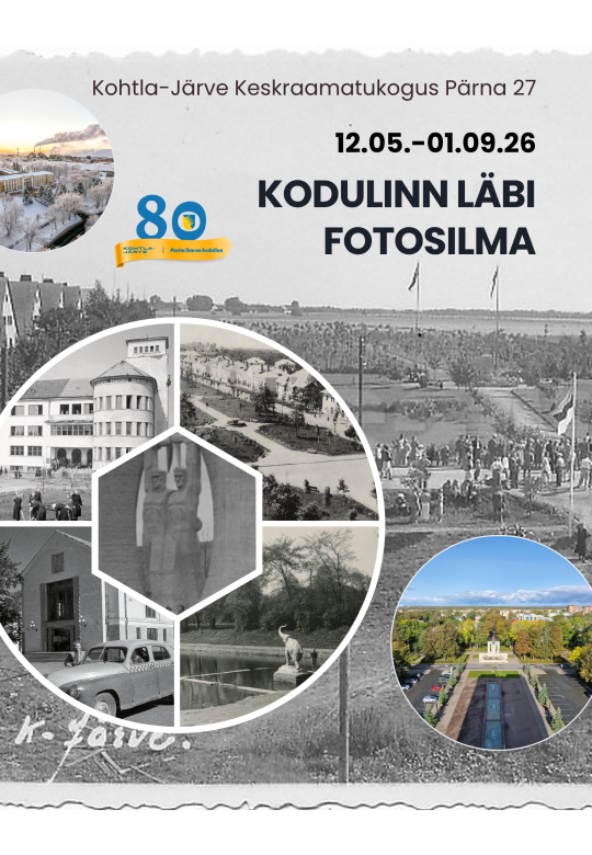 Photo exhibition "Hometown through the eyes of a photo". Kohtla-Järve 80