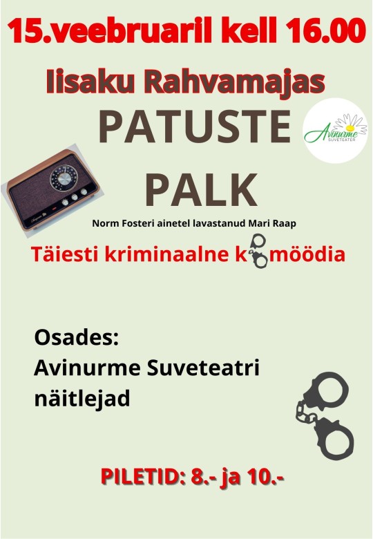 Avinurme Suveteatri külalisetendus "Patuste palk"