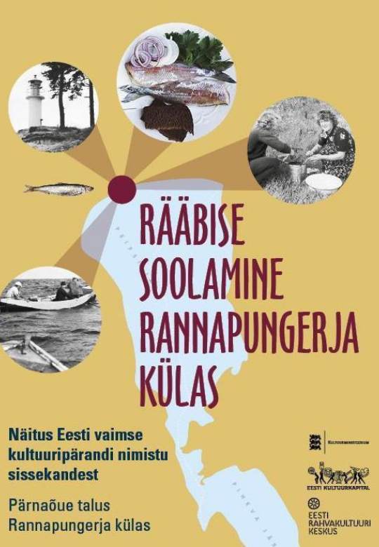 Näitus "Rääbise soolamine Rannapungerja külas"