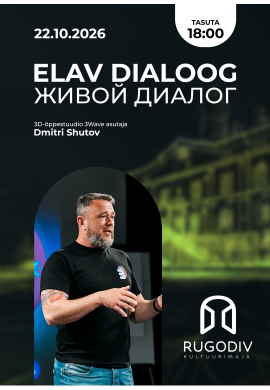 „Elav dialoog“: külas Dmitri Šutov