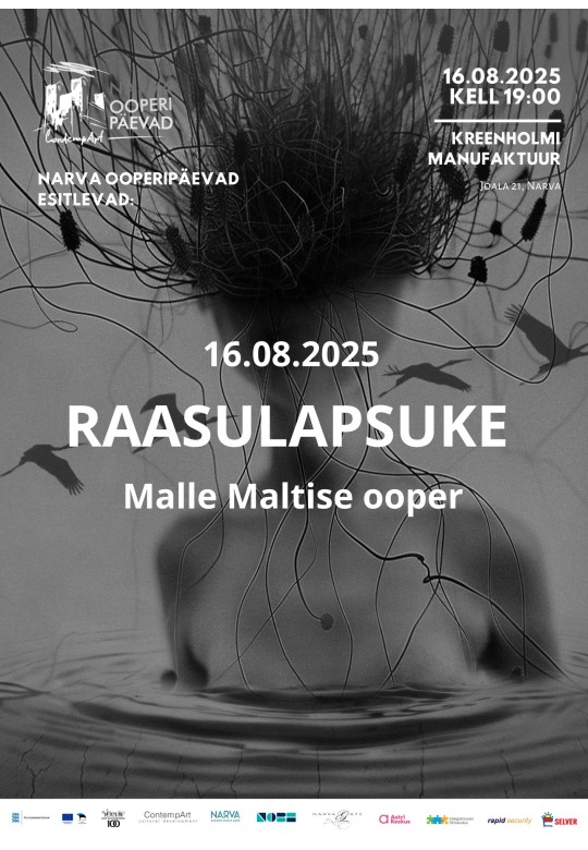IX Narva Ooperipäevad. "RAASULAPSUKE" ooper