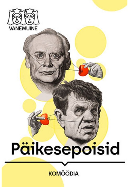 Teater Vanemuine. Draama”Päikesepoisid”