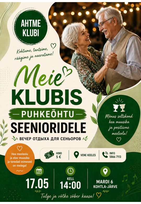 Seenioride puhkeõhtu „Meie klubis“