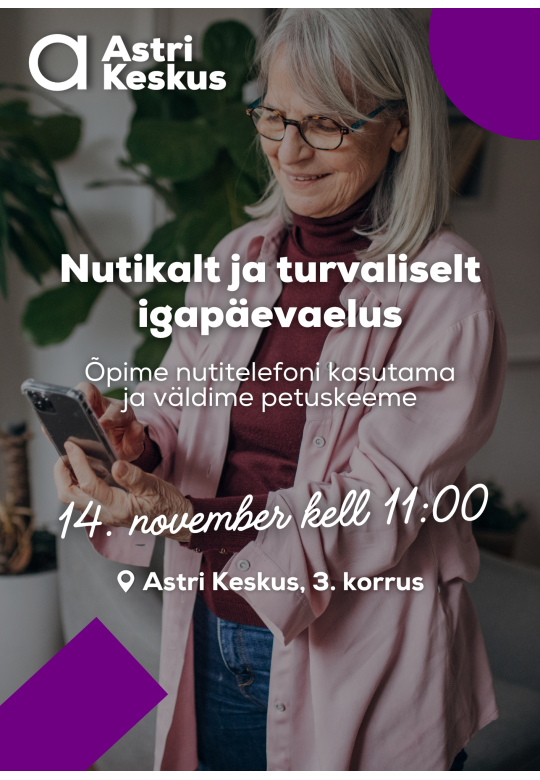 Kohtumine "Nutikalt ja turvaliselt igapäevaelus"