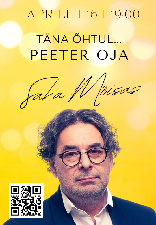 Täna õhtul Peeter Oja - stand up Saka Mõisas