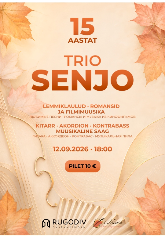 Trio Senjo 15. aastapäeva kontsert
