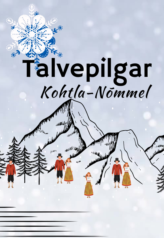 TALVEPILGAR Kohtla-Nõmmel