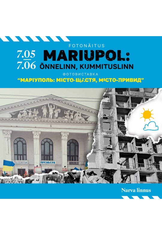 Ekskursioon näitusel „Mariupol – õnnelinn, kummituslinn“ (ENG)