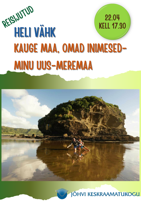 Reisijutud: Kauge maa, omad inimesed-MINU UUS-MEREMAA