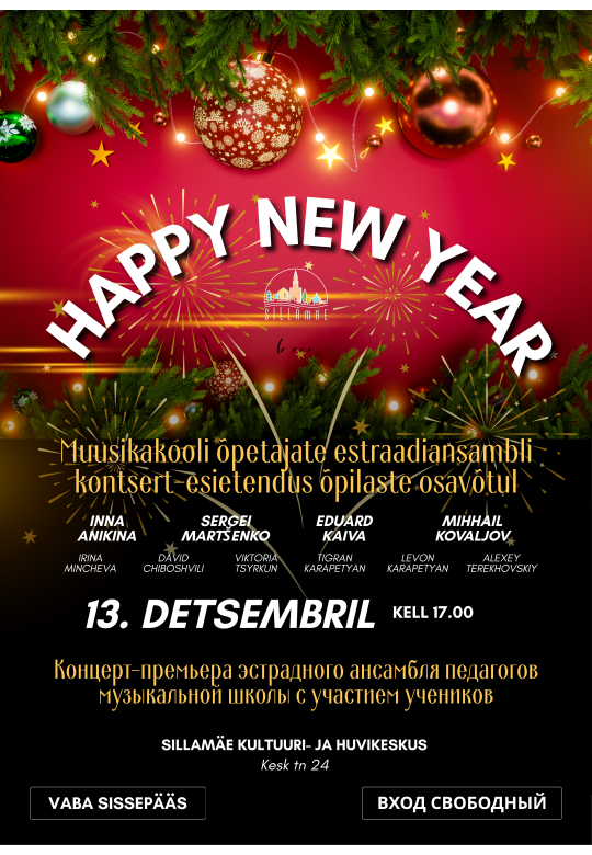 «Happy New Year» Muusikakooli õpetajate estraadiansambli kontsert
