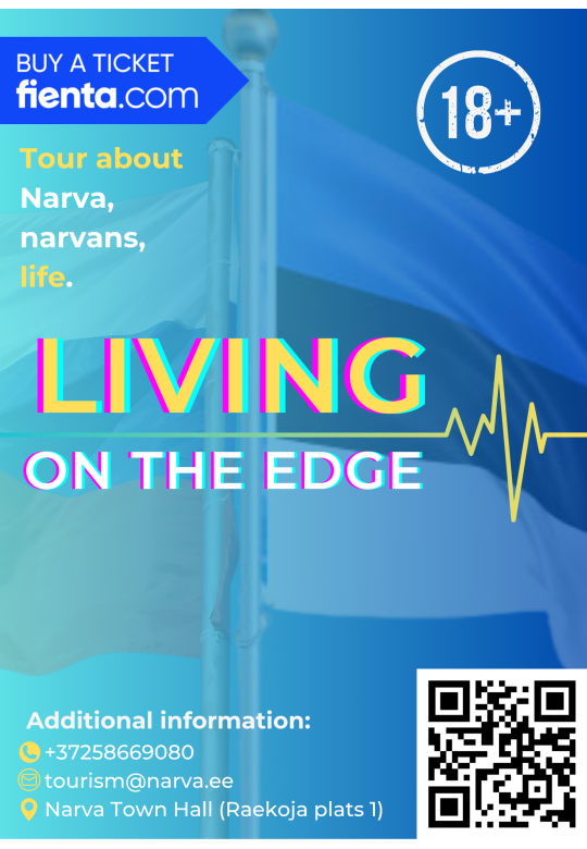 City tour in Narva: Living on the Edge