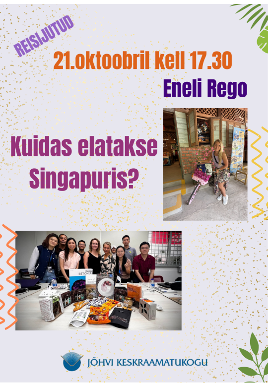 Reisijutud-kuidas elatakse Singapuris?