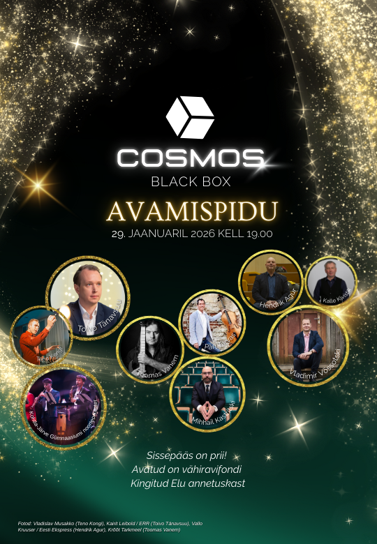 Kultuurikohviku COSMOS Black Box avamispidu