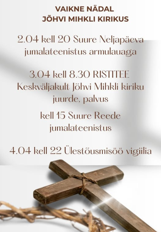 Тихая неделя в церкви Йыхви Михкла