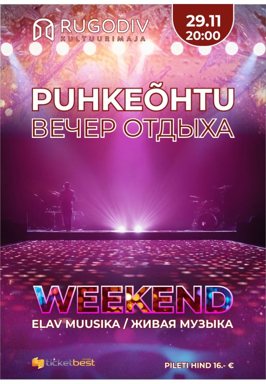 Muusikalise klubi "Weekend" puhkeõhtu