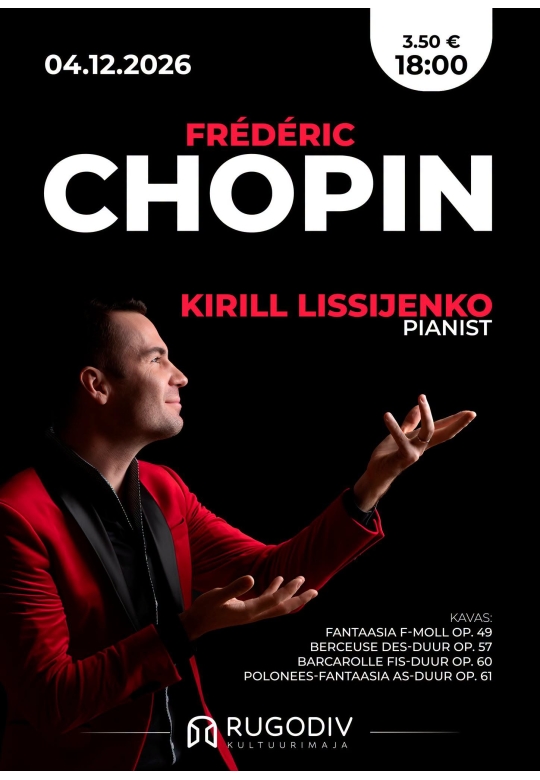Frédéric Chopin, Pianist Kirill Lissijenko
