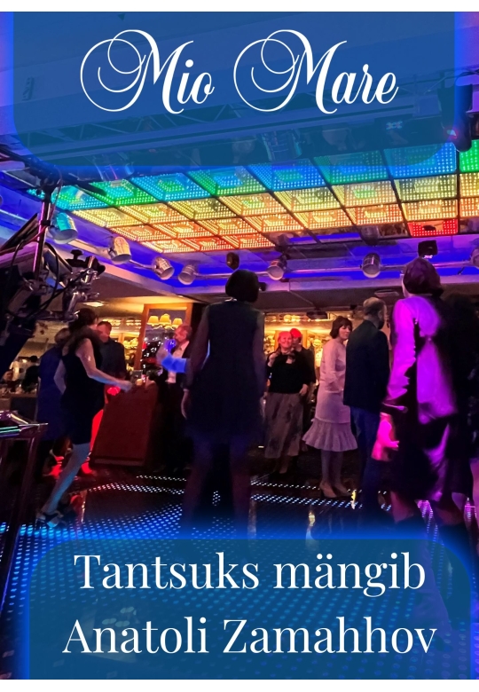 Tantsuks mängib Anatoli Zamahhov