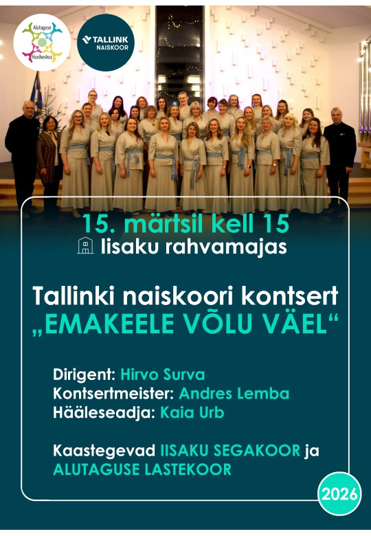 Tallinki naiskoori kontsert "Emakeele võlu väel"