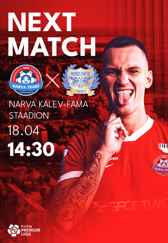 A. Le Coq Premium liiga: JK Narva Trans vs FC Kuressaare