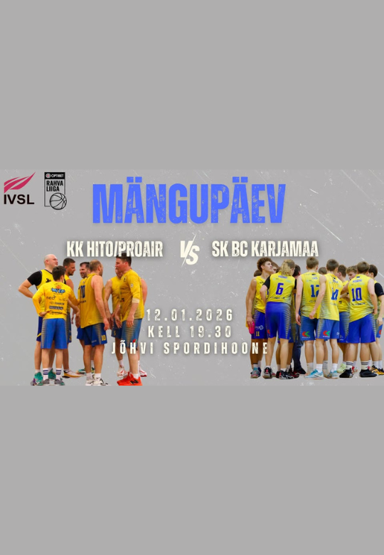 Optibet korvpalli rahvaliiga: KK Hito/Proair vs SK BC Karjamaa