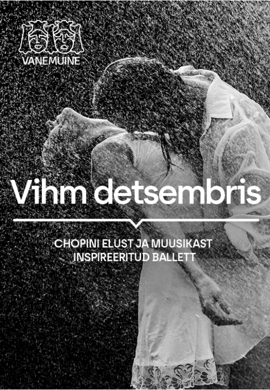 Ballett "Vihm detsembris"