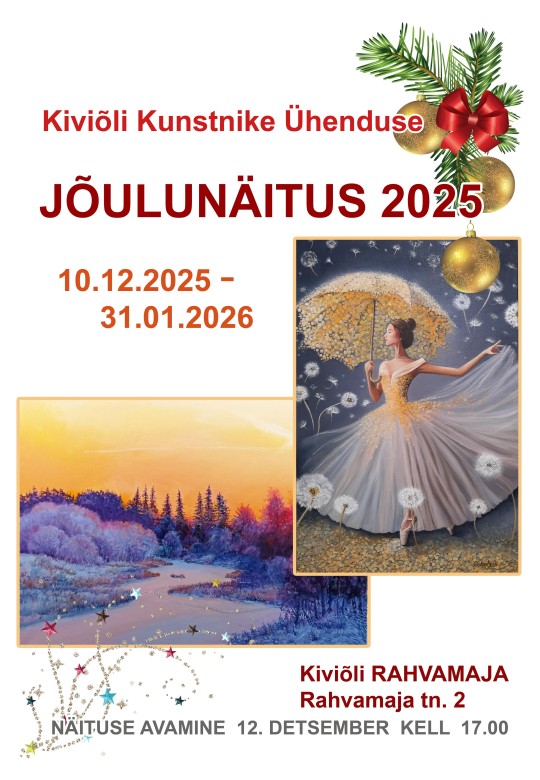 Kiviõli Kunstnike Ühenduse Jõulunäitus 2025