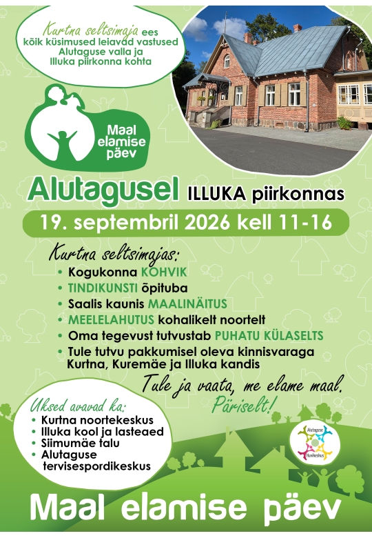 Maal elamise päev - Alutaguse, Illuka piirkond