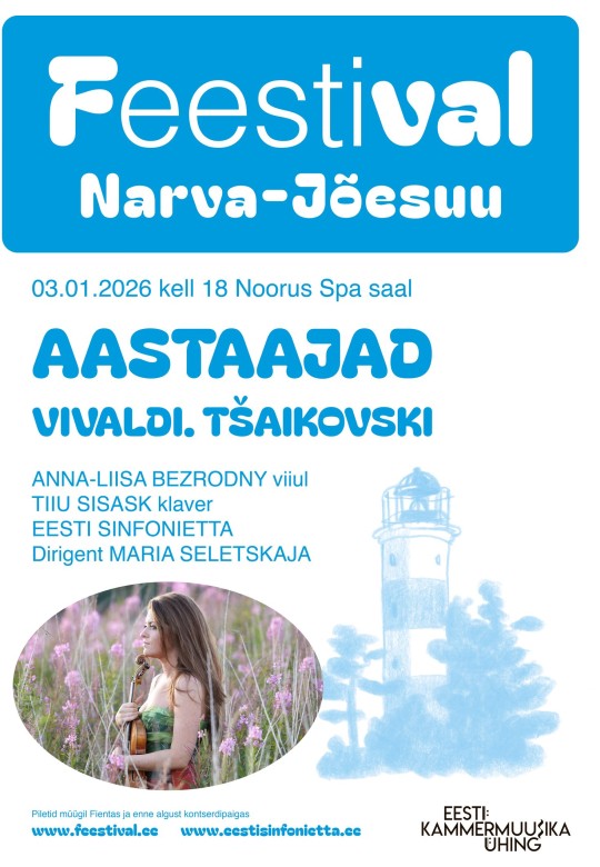 Narva-Jõesuu Feestival TULETORN 2026 | Eesti Sinfonietta uusaastakontsert |