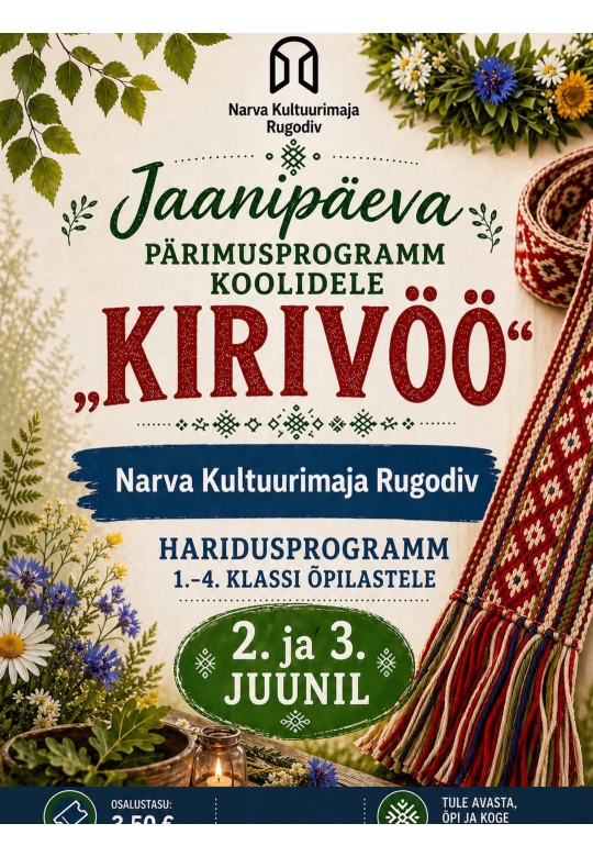 Jaanipäeva pärimusprogramm koolidele „Kirivöö“!