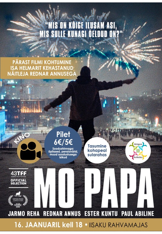 Filmiõhtu "Mo Papa" ja kohtumine näitleja Rednar Annusega
