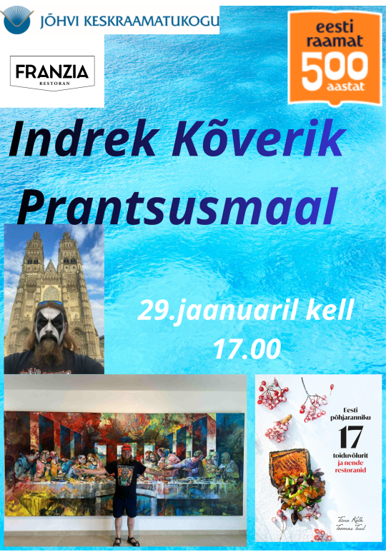 Reisijutud: Indrek Kõverik Prantsusmaal