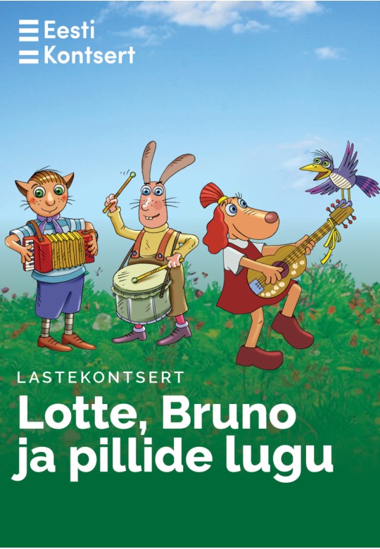 Lotte, Bruno ja pillide lugu