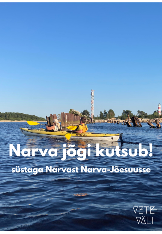 Narva jõgi kutsub: süstaga Narvast Narva-Jõesuusse