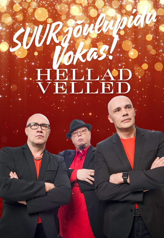 Suur jõulupidu Vokas - Hellad Velled