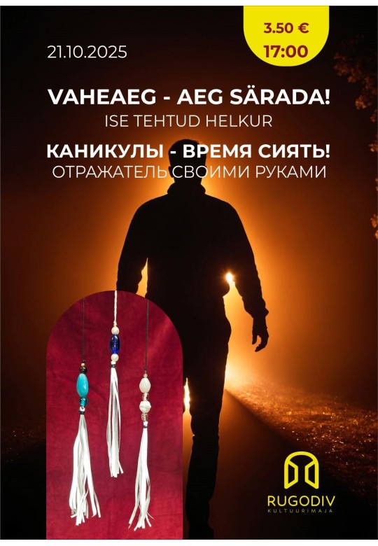 Ise tehtud helkur!