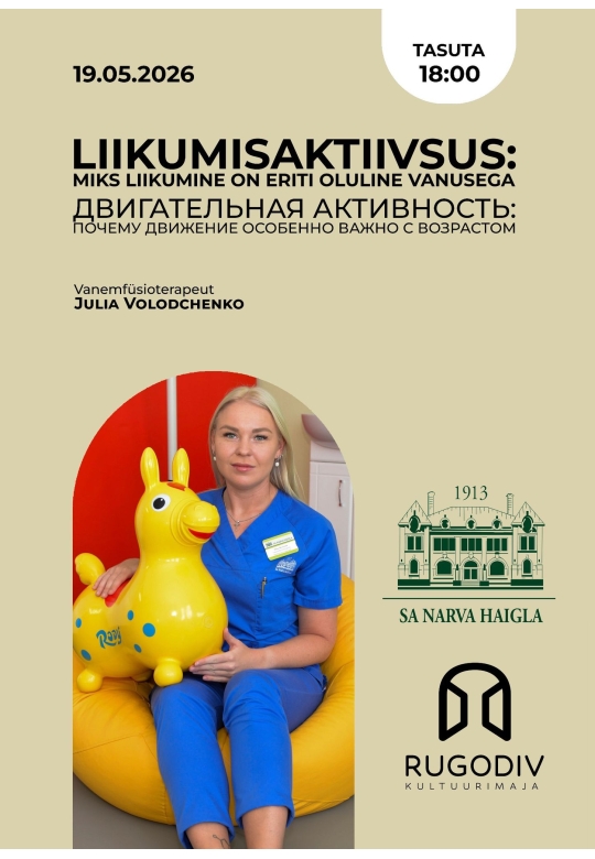 Loeng: Liikumisaktiivsus: miks liikumine on eriti oluline vanusega