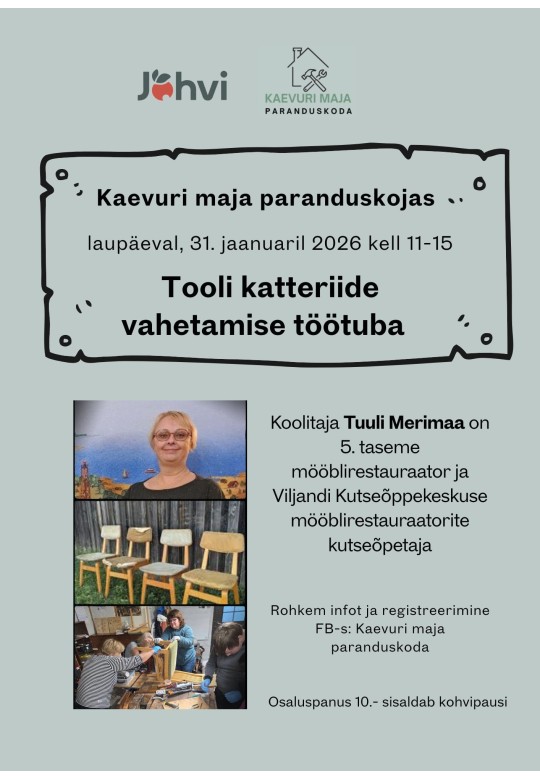 Tooli katteriide vahetamise töötuba