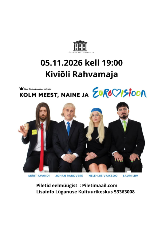 Isadepäeva kontsert KOLM MEEST, NAINE JA EUROVISIOON