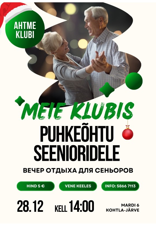Seenioride puhkeõhtu „Meie klubis“