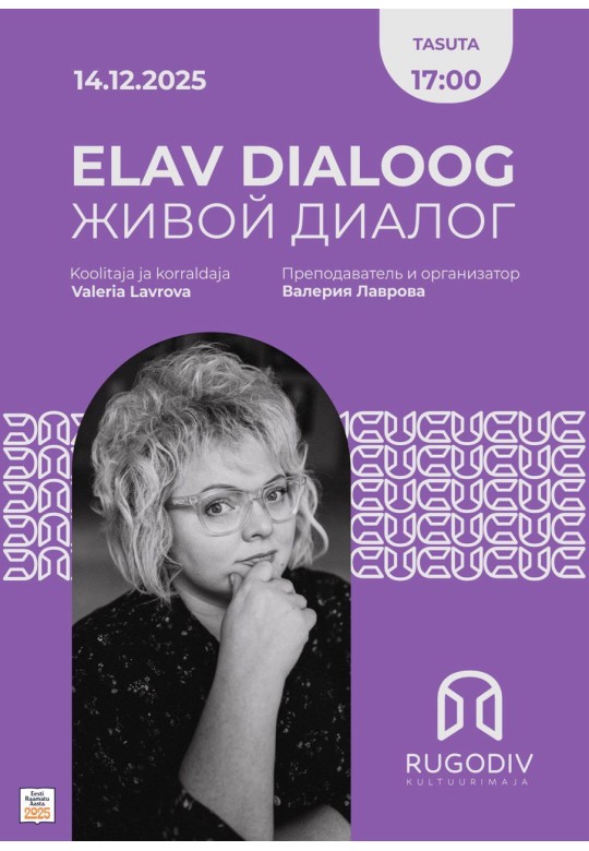 ELAV DIALOOG: Valeria Lavrova